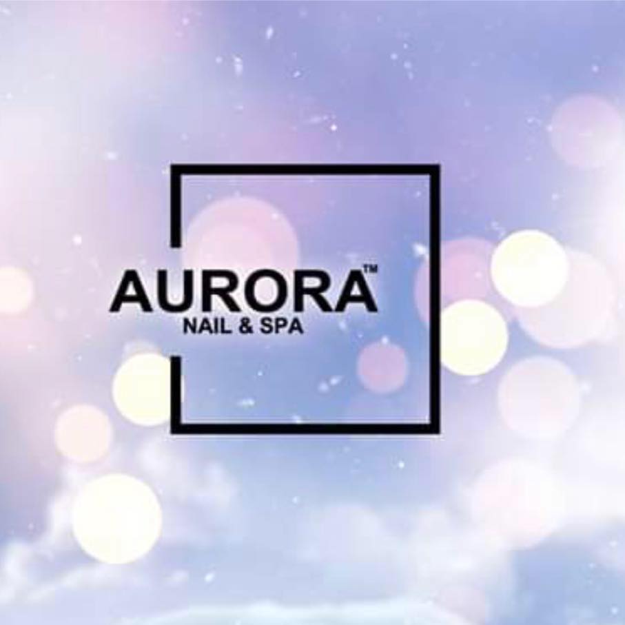 Aurora Nail & Spa Your Fitster Health & Beauty (Myanmar)